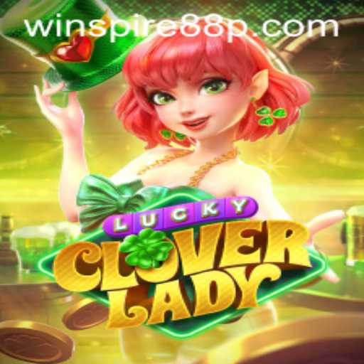 Discover the Thrills of LuckyCloverLady: A New Era of Gaming With WINSPIRE88